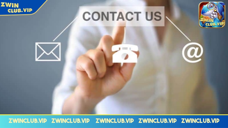 Liên hệ ZWINCLUB trong trường hợp cần thiết để xử lý